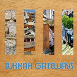 Sukkah Gateways